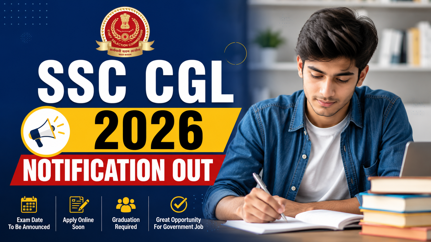 Great Opportunity: SSC CGL 2026 Notification Out for 12,256 Vacancies